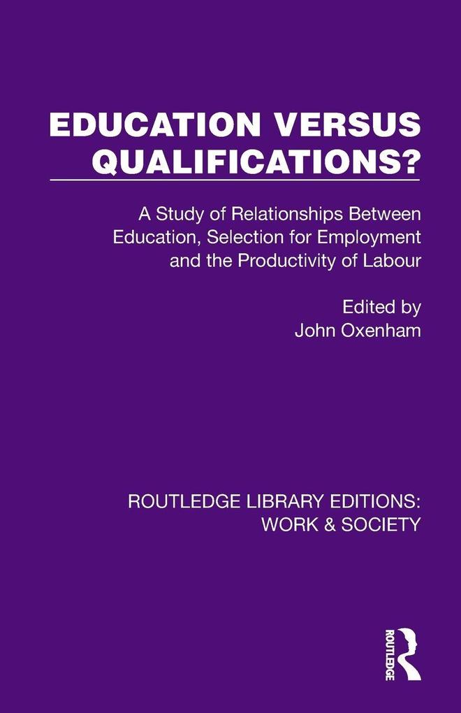 Education Versus Qualifications?