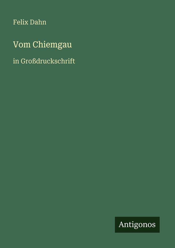 Vom Chiemgau