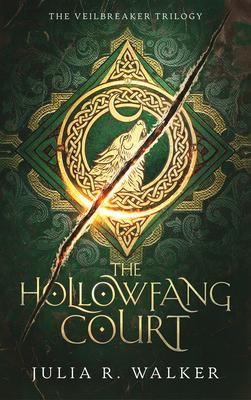 The Hollowfang Court