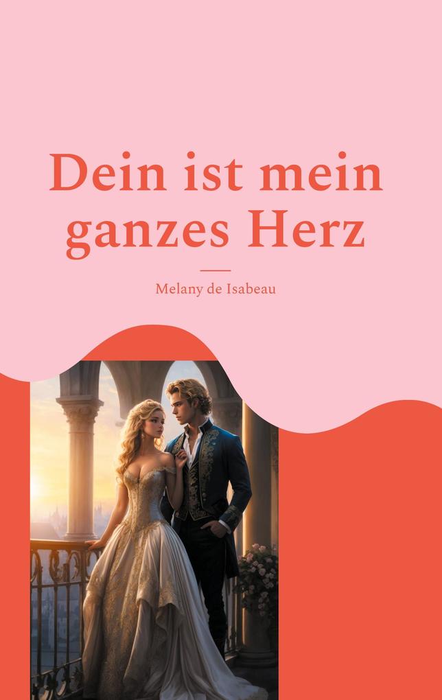 Dein ist mein ganzes Herz