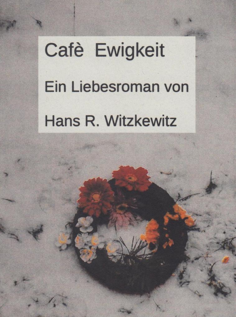 Café Ewigkeit