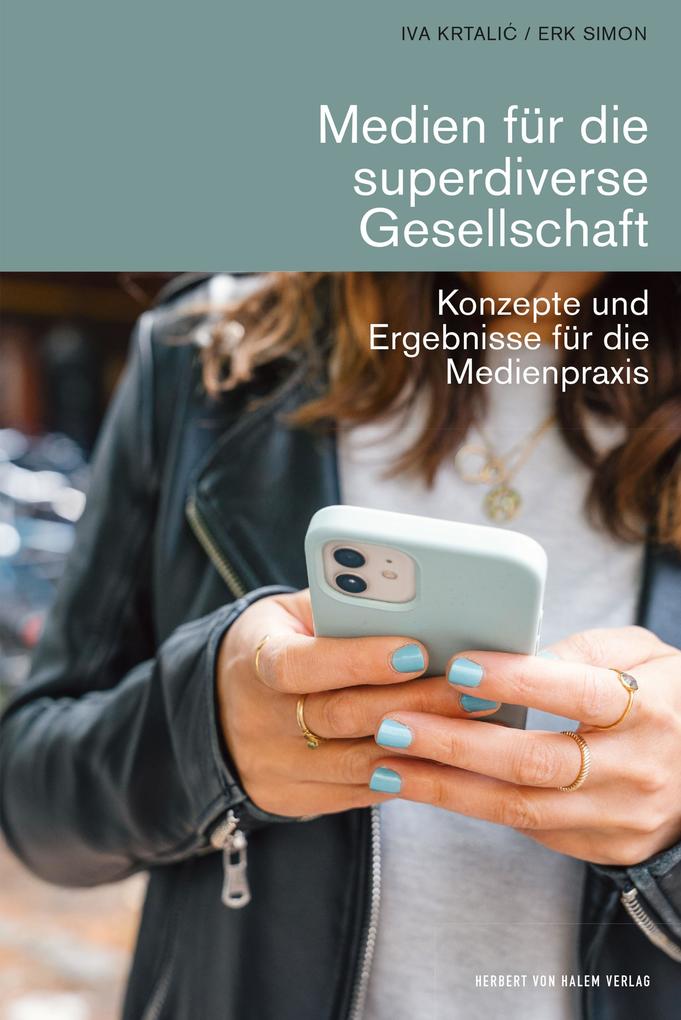 Medien für die superdiverse Gesellschaft
