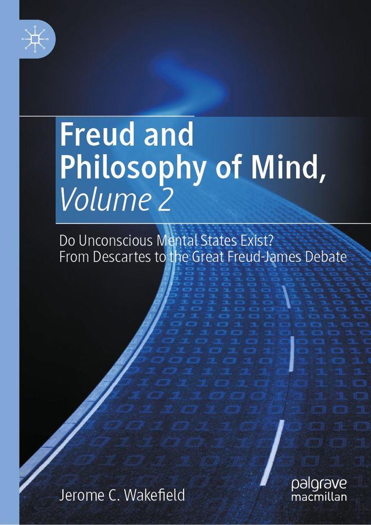 Freud and Philosophy of Mind Volume 2