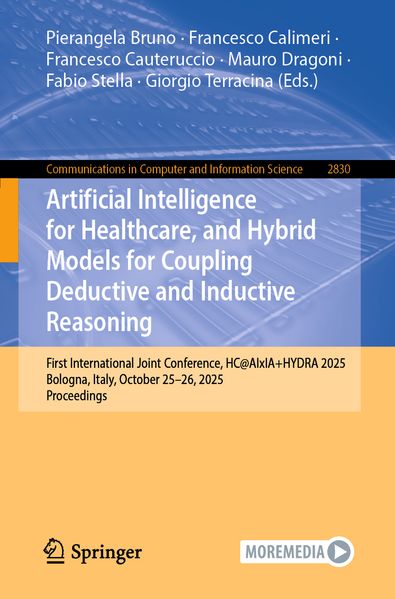 Artificial Intelligence for Healthcare and Hybrid Models for Coupling Deductive and Inductive Reasoning