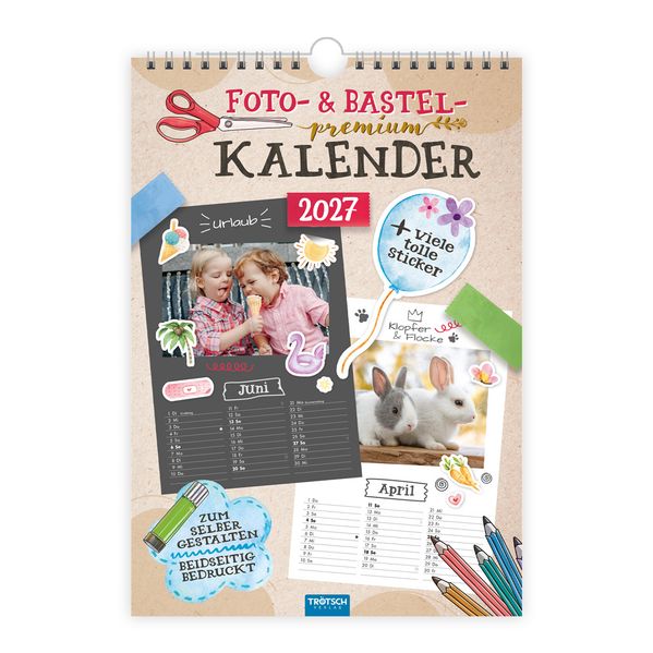 TRÖTSCH - Foto- und Bastelkalender Premium A4 2027 mit vielen Stickern