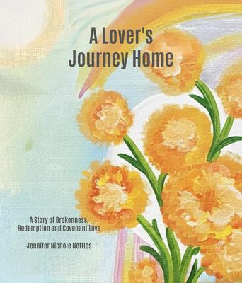 A Lover's Journey Home