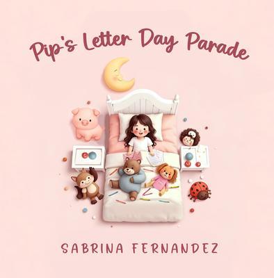 Pip's Letter Day Parade