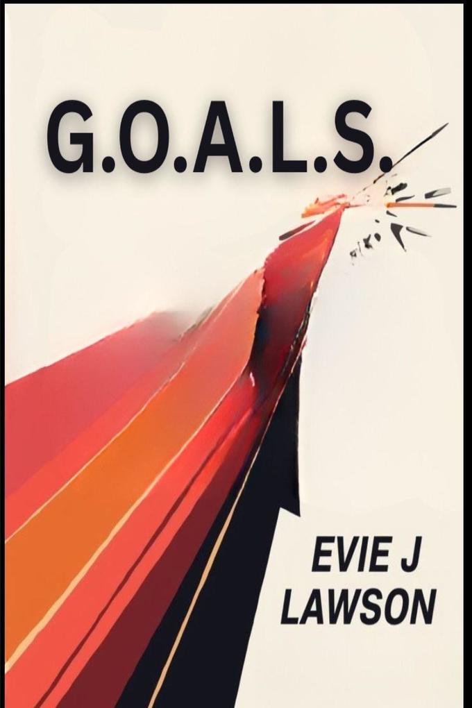 G.O.A.L.S.