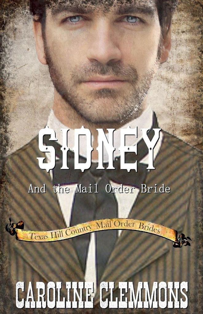 Sidney and the Mail Order Bride