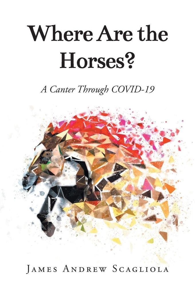 Where Are the Horses?
