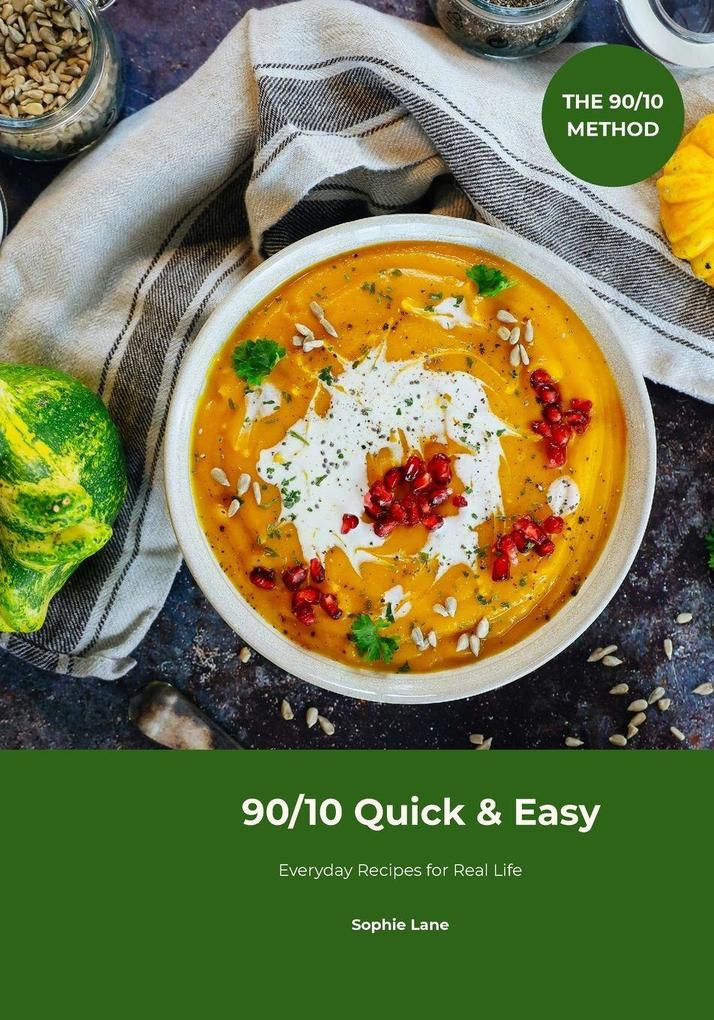 90/10 Quick & Easy