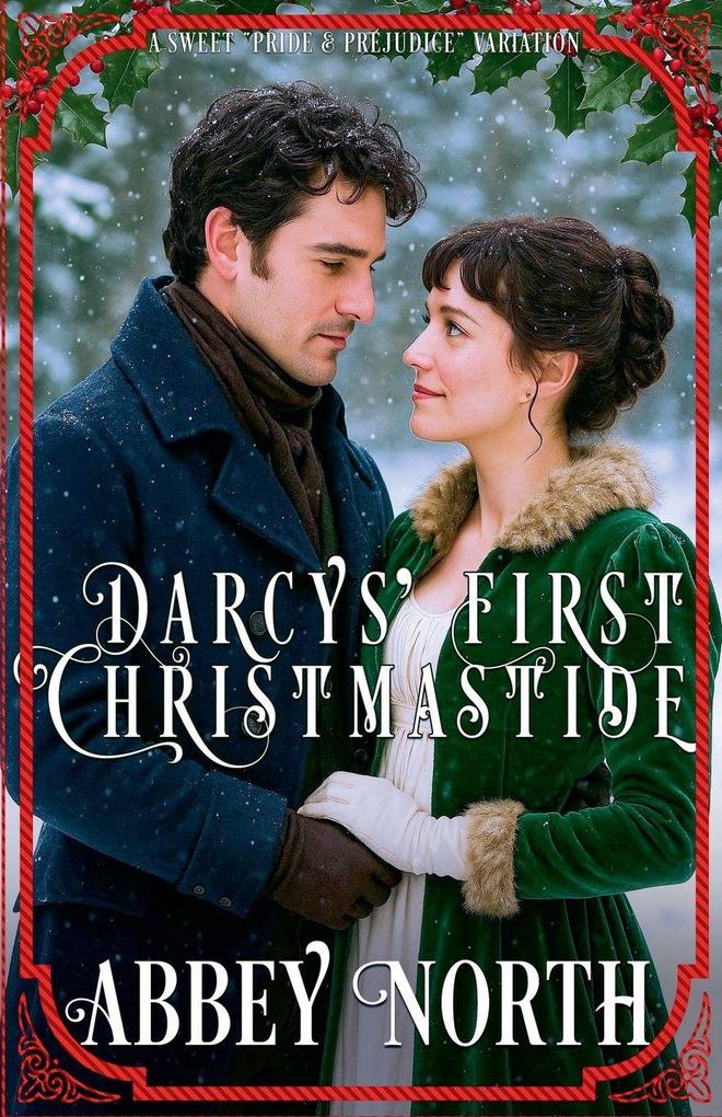Darcys' First Christmastide