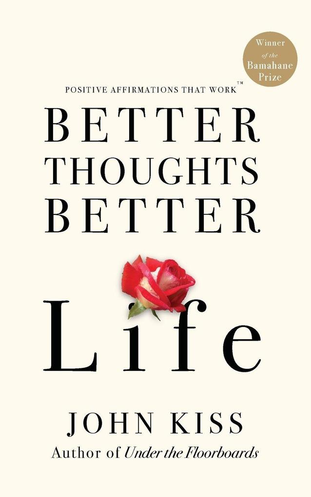 Better Thoughts Better LIfe