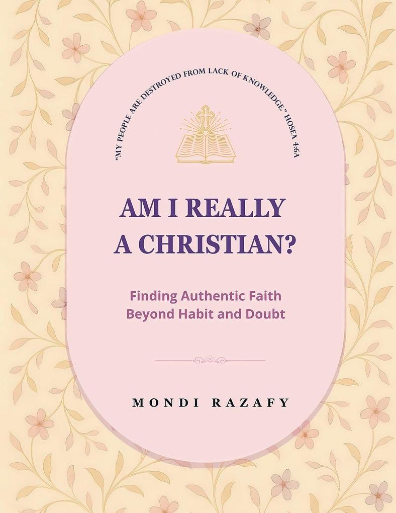 AM I REALLY A CHRISTIAN?