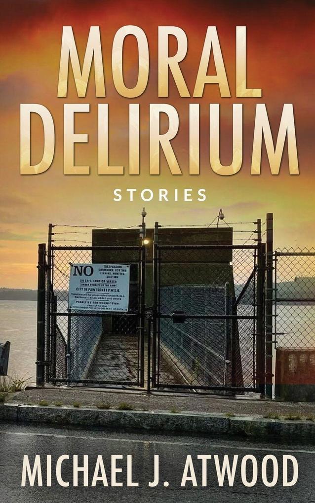 Moral Delirium