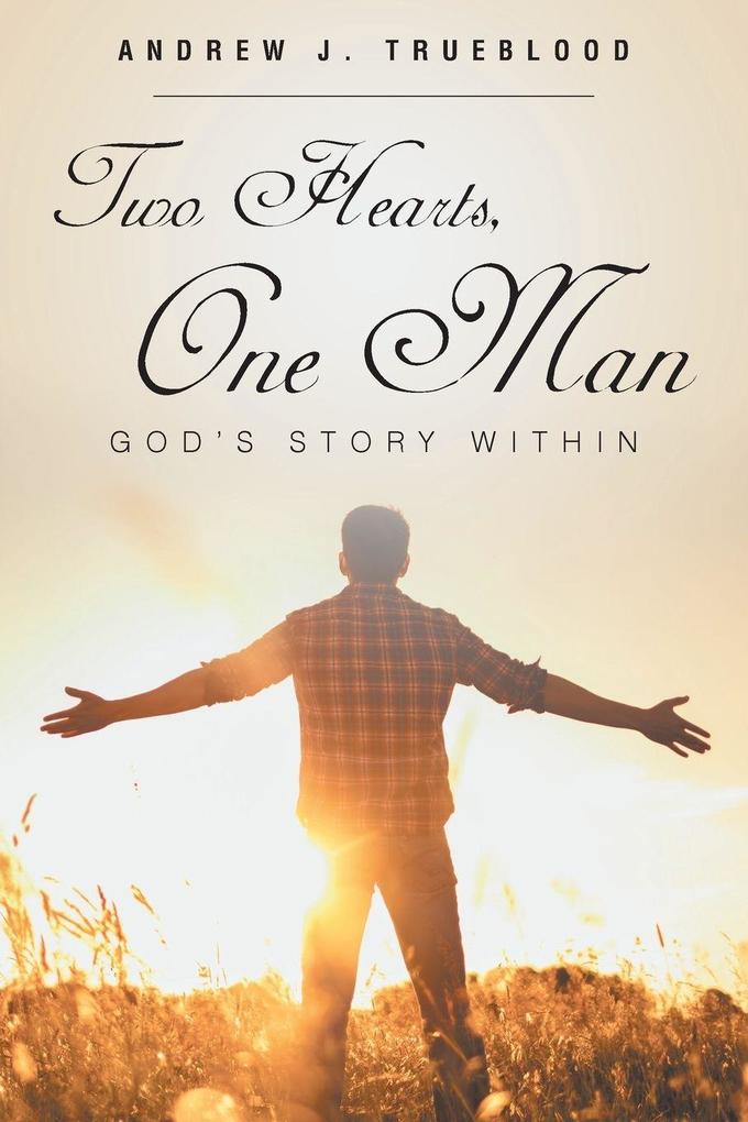 Two Hearts One Man