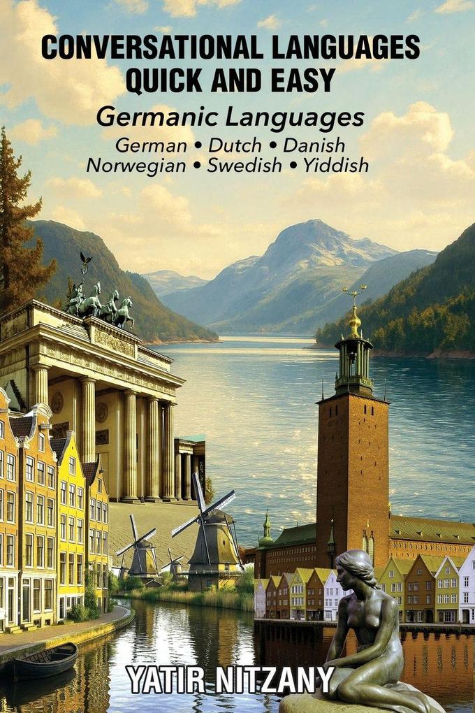 Conversational Languages Quick and Easy - Germanic Languages