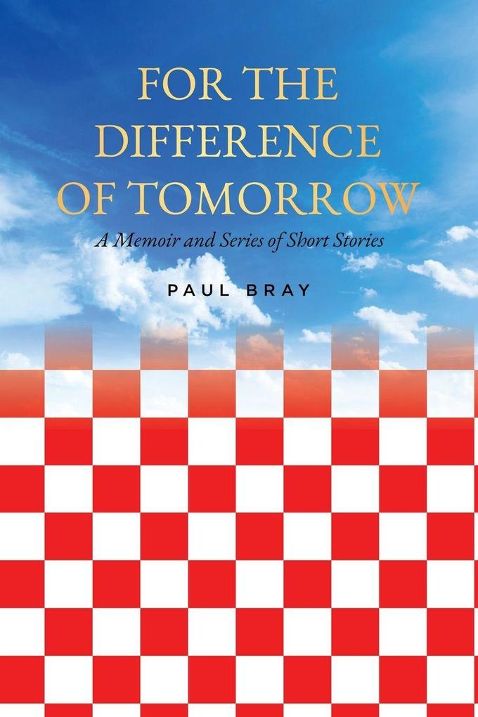 For the Difference of Tomorrow