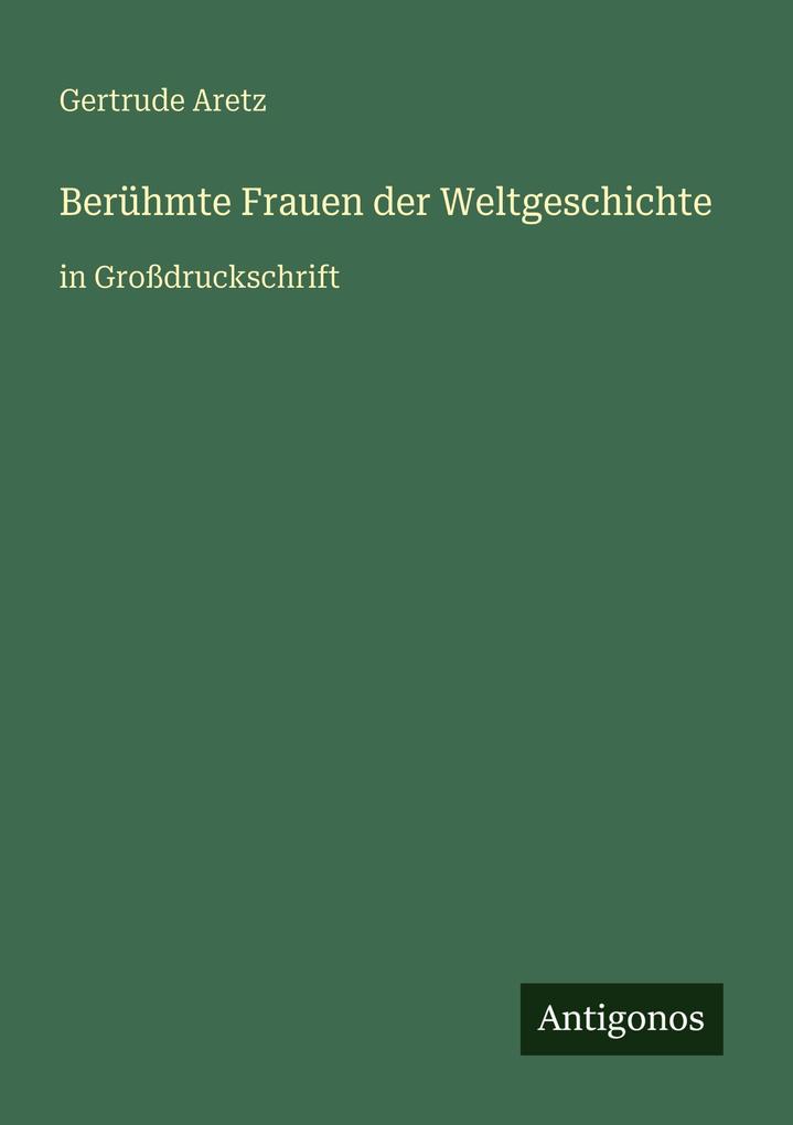 Berühmte Frauen der Weltgeschichte
