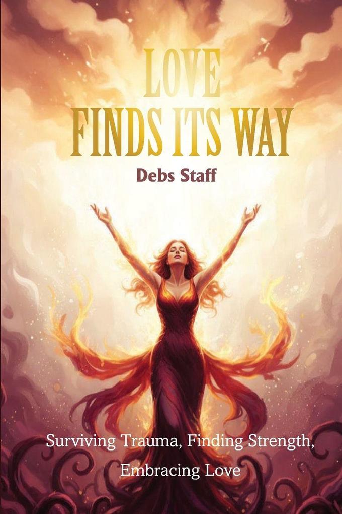 Love Finds Its Way Home