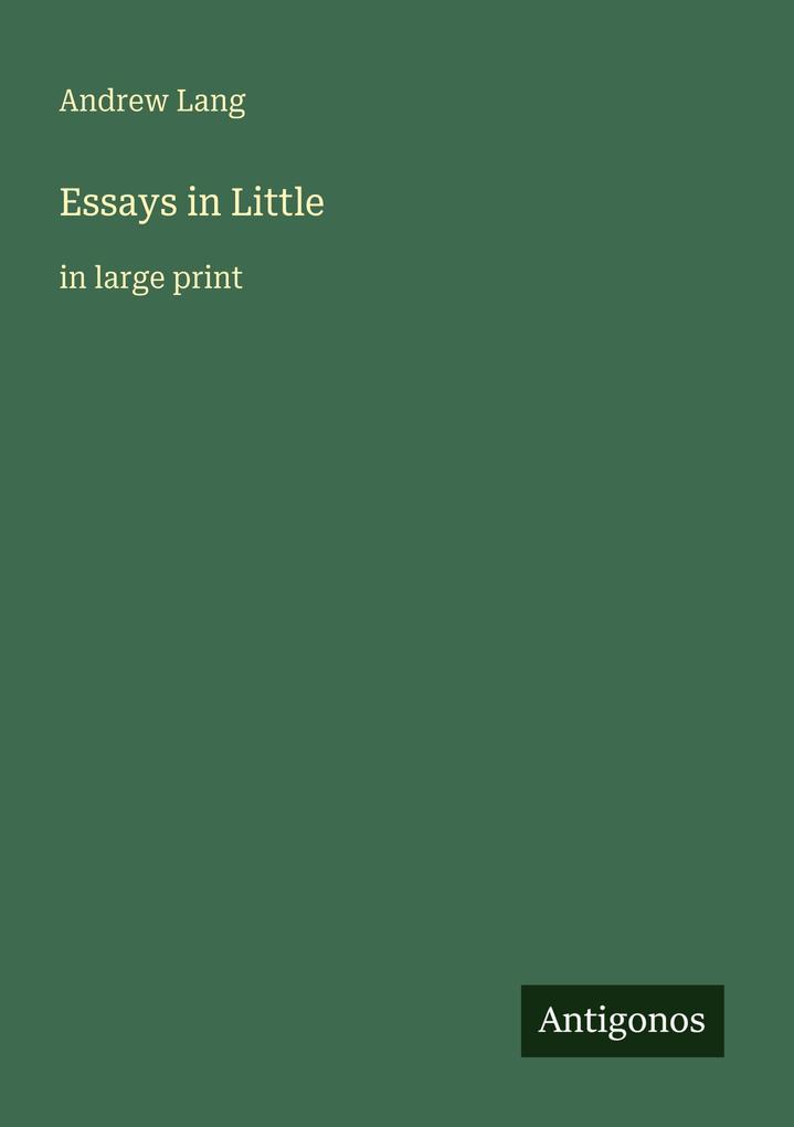 Essays in Little