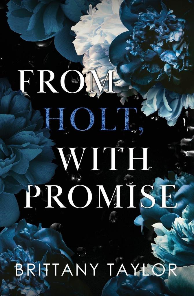 From Holt With Promise