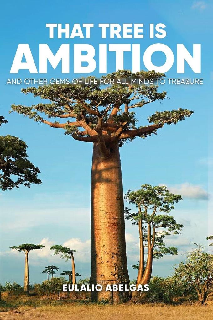 That Tree Is Ambition