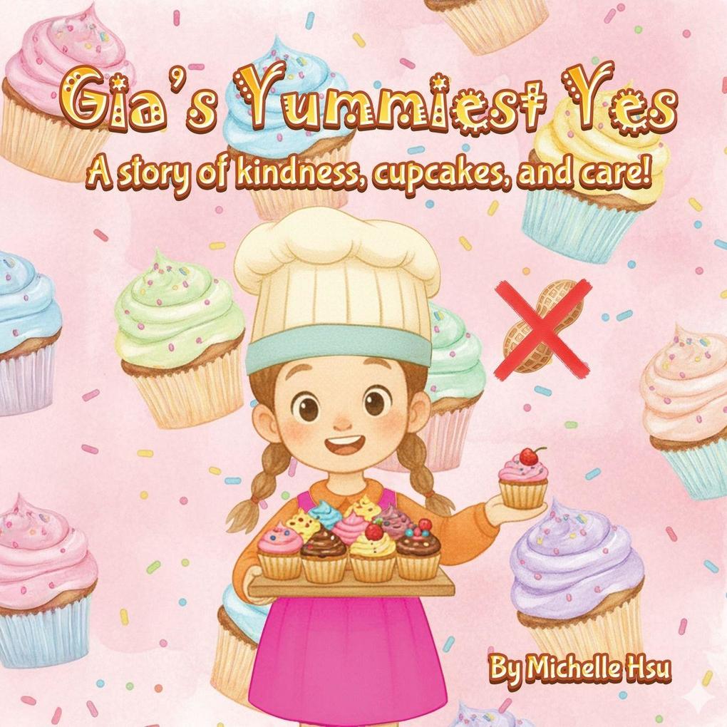 Gia's Yummiest Yes