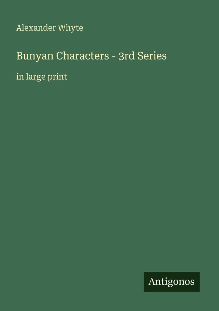 Bunyan Characters - 3rd Series