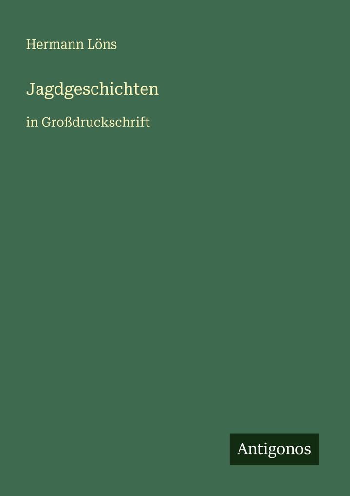 Jagdgeschichten
