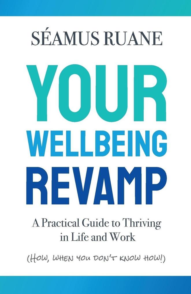 Your Wellbeing Revamp