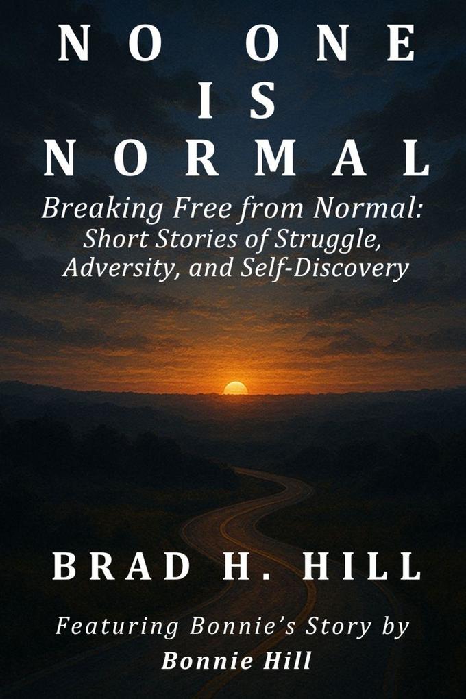 No One Is Normal