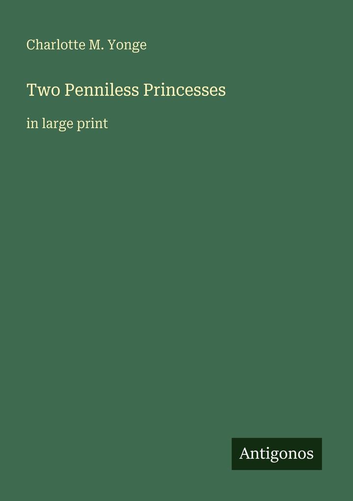 Two Penniless Princesses