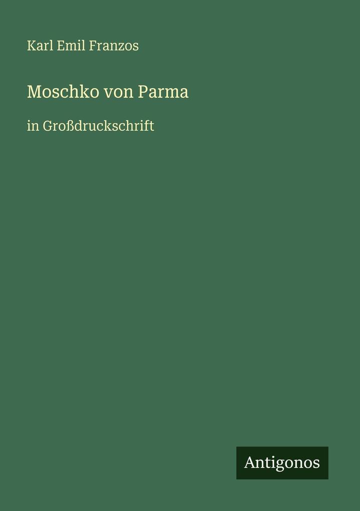 Moschko von Parma