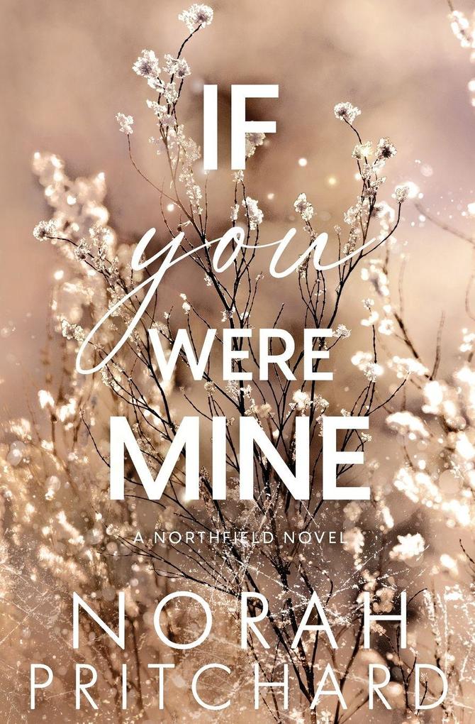 If You Were Mine