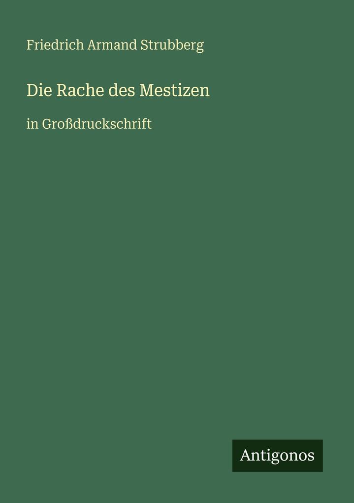 Die Rache des Mestizen