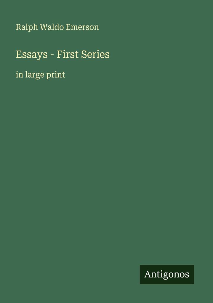 Essays - First Series