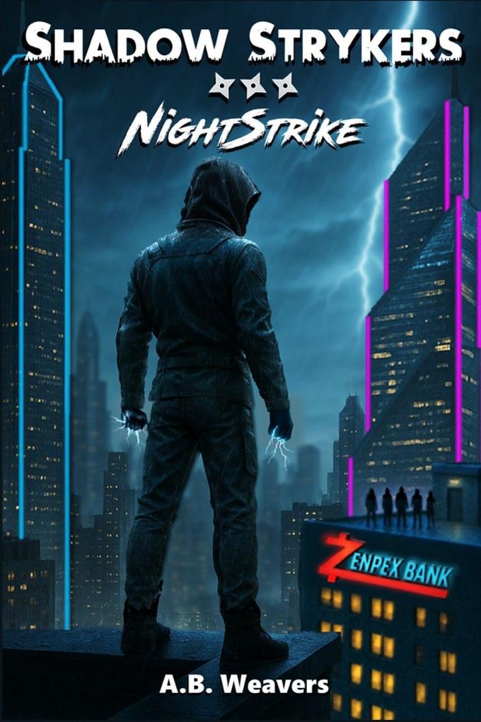 Shadow Strykers