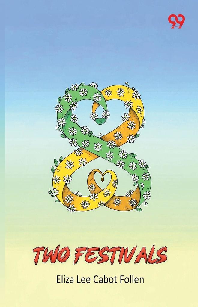 Two Festivals