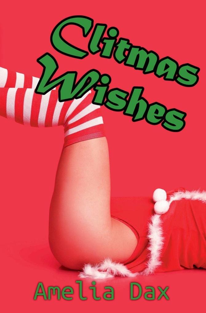 Clitmas Wishes