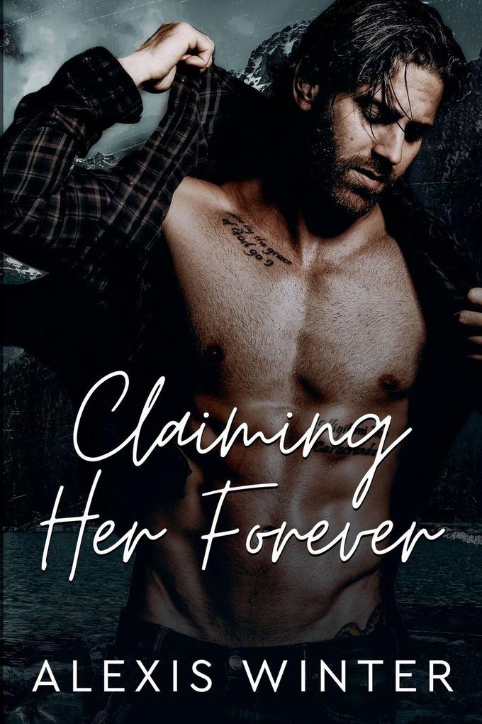 Claiming Her Forever