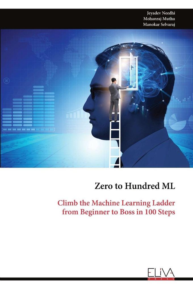 Zero to Hundred ML