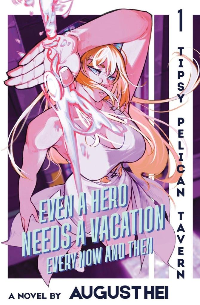 Even a Hero Needs a Vacation Every Now and Then