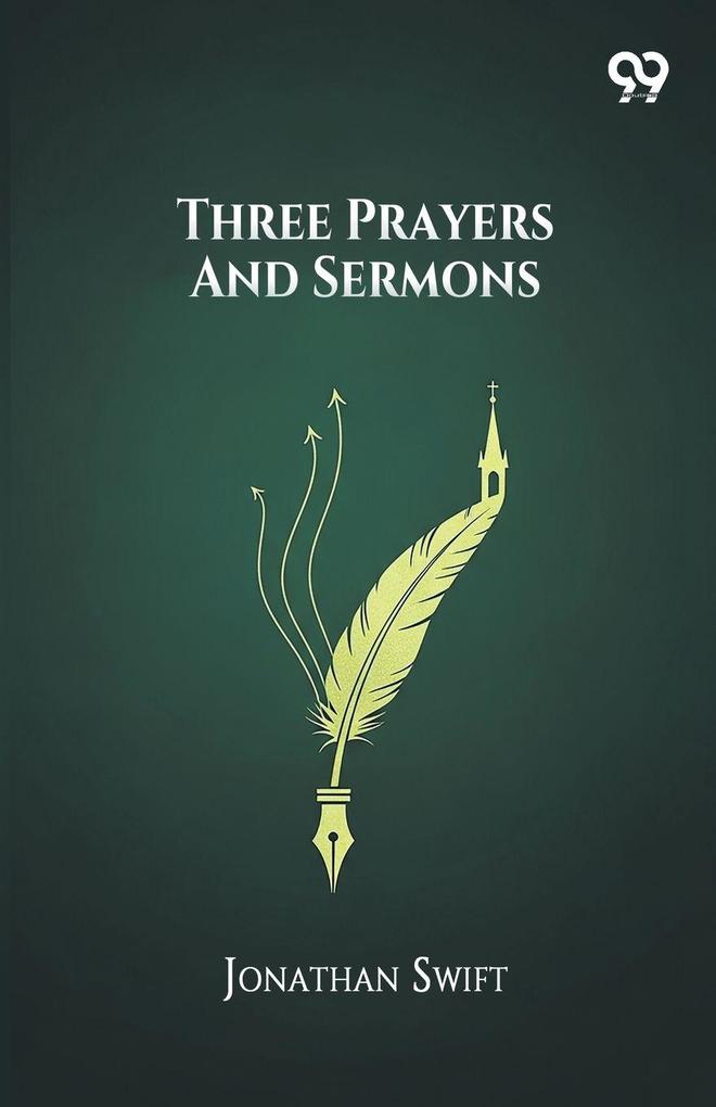 Three Prayers And Sermons