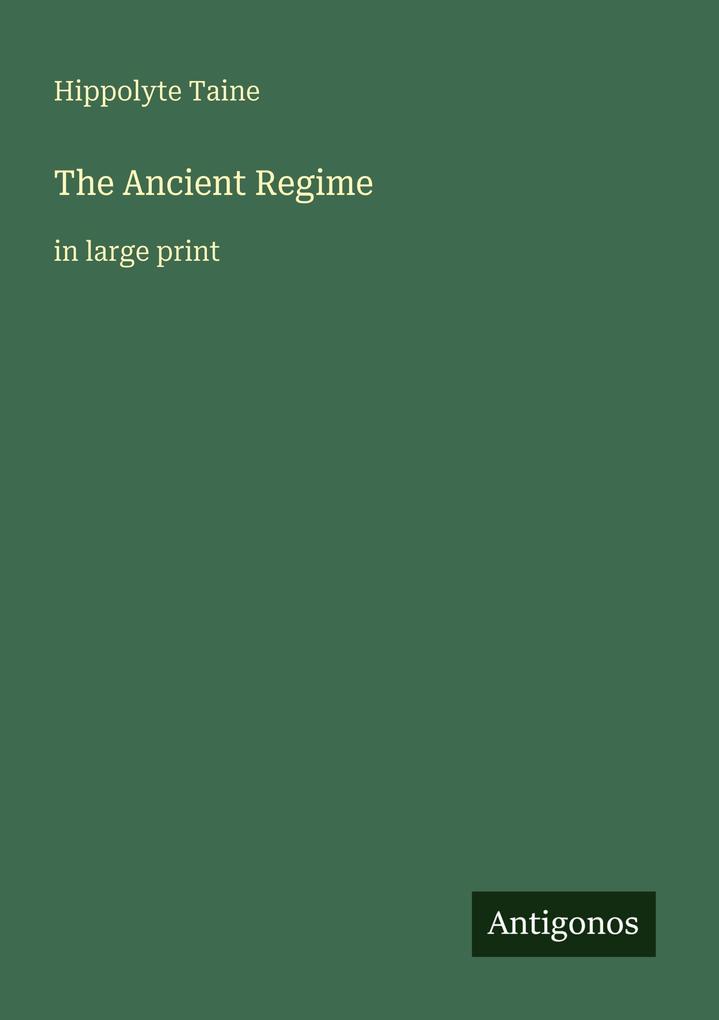 The Ancient Regime