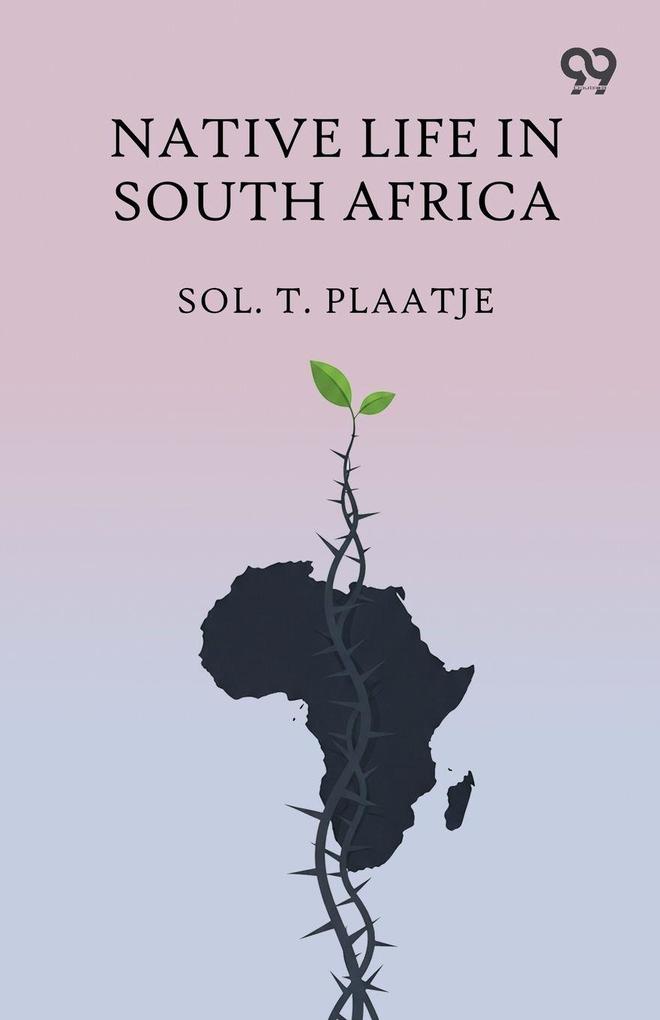 Native Life In South Africa