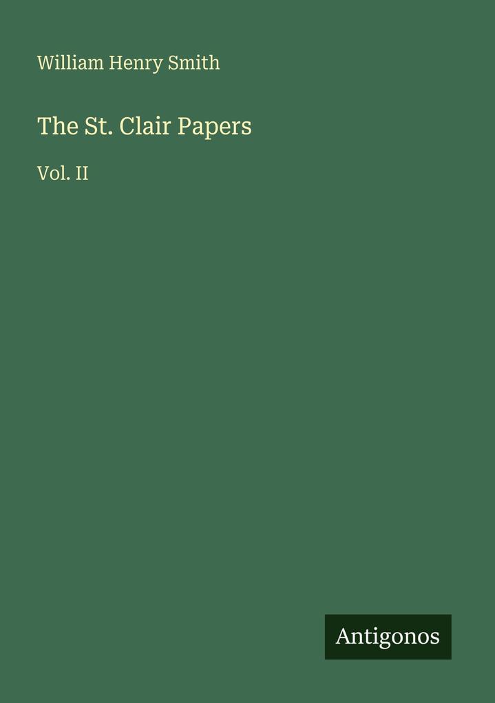 The St. Clair Papers