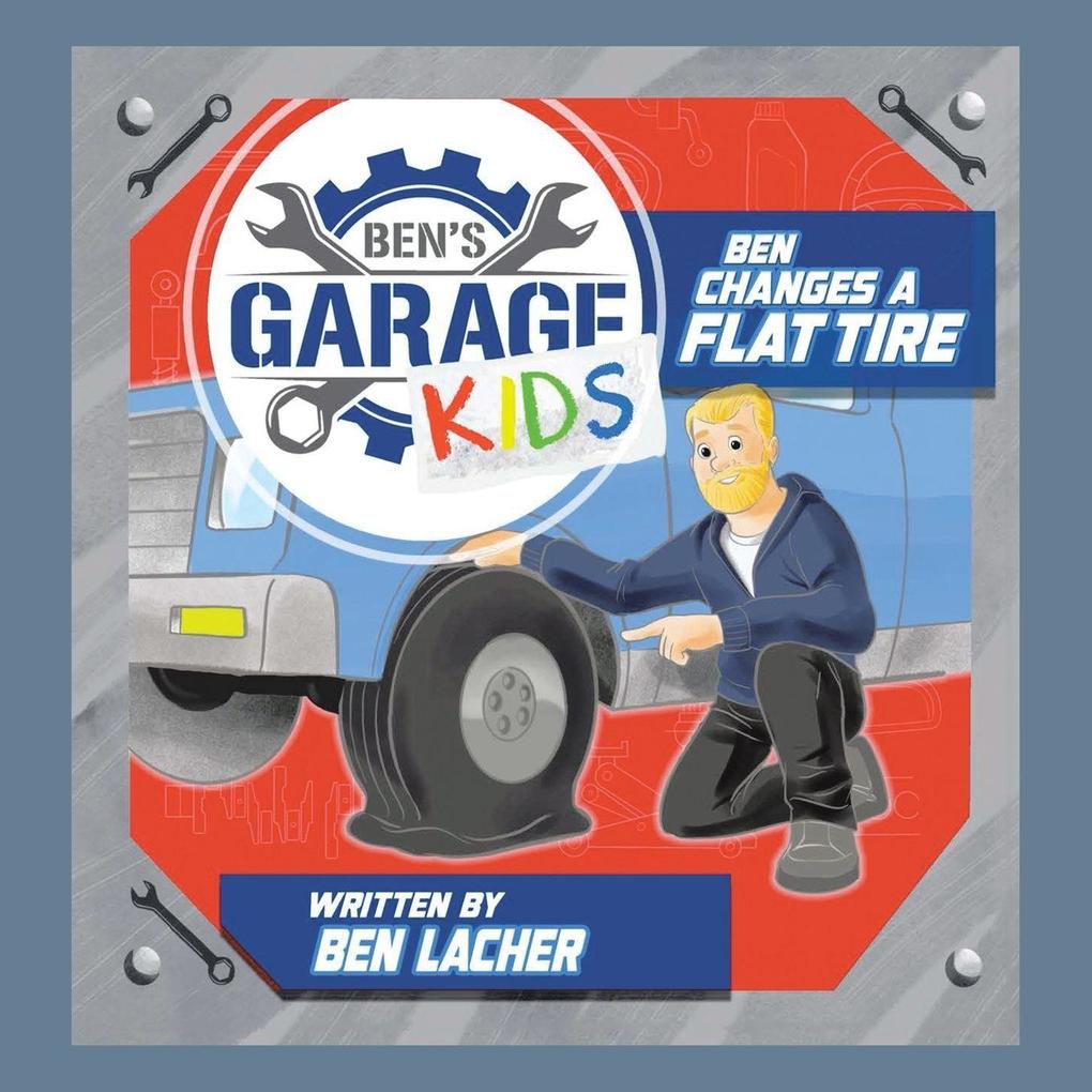 Ben Changes a Flat Tire