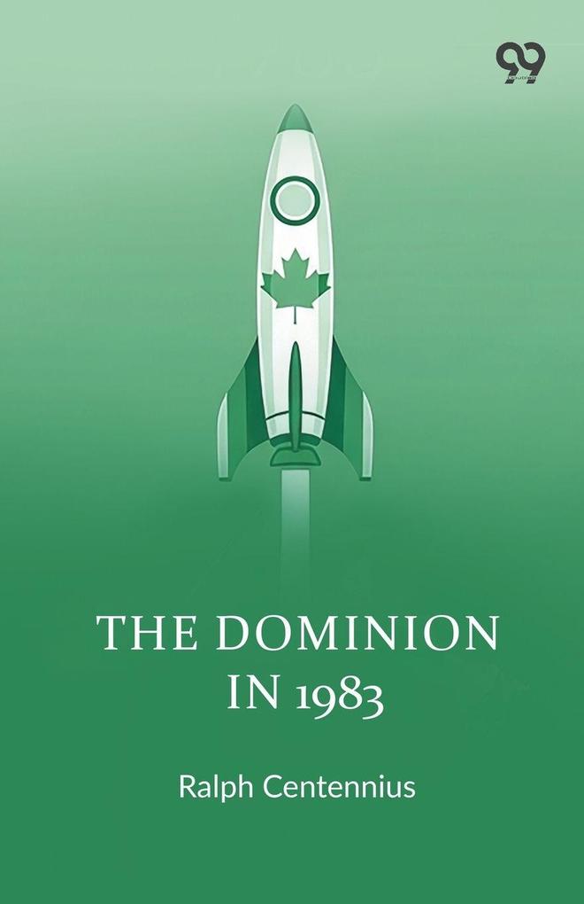 The Dominion In 1983