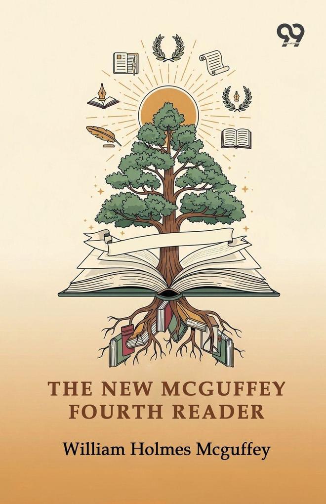 The New Mcguffey Fourth Reader